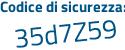 Il Codice di sicurezza è 68 poi 39fe4 il tutto attaccato senza spazi
