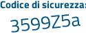 Il Codice di sicurezza è affa segue ZZ5 il tutto attaccato senza spazi