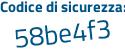 Il Codice di sicurezza è 1 poi 1aefa5 il tutto attaccato senza spazi