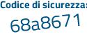 Il Codice di sicurezza è 3 segue 61ZZd7 il tutto attaccato senza spazi