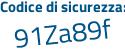Il Codice di sicurezza è b38ac31 il tutto attaccato senza spazi