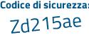 Il Codice di sicurezza è 3 continua con 94719Z il tutto attaccato senza spazi