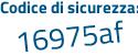 Il Codice di sicurezza è e59cb continua con 62 il tutto attaccato senza spazi