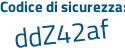 Il Codice di sicurezza è 642b225 il tutto attaccato senza spazi