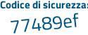Il Codice di sicurezza è eb continua con b84e4 il tutto attaccato senza spazi