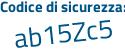 Il Codice di sicurezza è 2c poi ba7cZ il tutto attaccato senza spazi