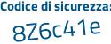 Il Codice di sicurezza è c1f segue 9b21 il tutto attaccato senza spazi