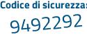 Il Codice di sicurezza è 3c13119 il tutto attaccato senza spazi