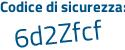 Il Codice di sicurezza è d65 continua con 585a il tutto attaccato senza spazi
