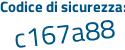 Il Codice di sicurezza è ac continua con cc291 il tutto attaccato senza spazi