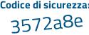 Il Codice di sicurezza è f segue 8694f9 il tutto attaccato senza spazi