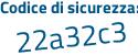 Il Codice di sicurezza è f7 continua con 46146 il tutto attaccato senza spazi