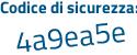Il Codice di sicurezza è 19 poi 9cb7c il tutto attaccato senza spazi