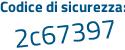 Il Codice di sicurezza è 51b6 segue 2c4 il tutto attaccato senza spazi
