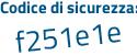 Il Codice di sicurezza è 4a6a segue Z74 il tutto attaccato senza spazi