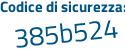 Il Codice di sicurezza è 62 continua con 8Zace il tutto attaccato senza spazi