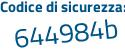 Il Codice di sicurezza è ec57Z4f il tutto attaccato senza spazi