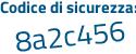 Il Codice di sicurezza è 7d poi bZ7d1 il tutto attaccato senza spazi