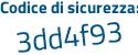 Il Codice di sicurezza è f continua con 5f6d61 il tutto attaccato senza spazi