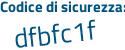 Il Codice di sicurezza è c1Z2cb9 il tutto attaccato senza spazi
