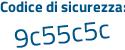 Il Codice di sicurezza è f83 segue ed73 il tutto attaccato senza spazi