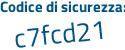 Il Codice di sicurezza è e1 poi aaed6 il tutto attaccato senza spazi