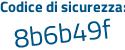 Il Codice di sicurezza è aZa9 continua con 35e il tutto attaccato senza spazi