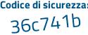 Il Codice di sicurezza è 65Z poi d8Za il tutto attaccato senza spazi