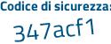Il Codice di sicurezza è 5c poi ff813 il tutto attaccato senza spazi