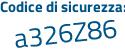 Il Codice di sicurezza è 54 segue 3ccZ4 il tutto attaccato senza spazi