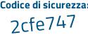 Il Codice di sicurezza è a669 continua con 1f3 il tutto attaccato senza spazi