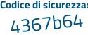 Il Codice di sicurezza è 8Zfe4cd il tutto attaccato senza spazi