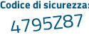 Il Codice di sicurezza è d33 segue ad59 il tutto attaccato senza spazi