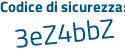 Il Codice di sicurezza è 2 continua con a8bebe il tutto attaccato senza spazi