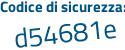 Il Codice di sicurezza è Z954331 il tutto attaccato senza spazi