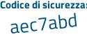 Il Codice di sicurezza è 7bd7 continua con be5 il tutto attaccato senza spazi