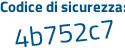 Il Codice di sicurezza è 9 segue 584457 il tutto attaccato senza spazi