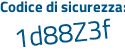 Il Codice di sicurezza è cf poi ddcb7 il tutto attaccato senza spazi