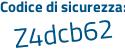 Il Codice di sicurezza è 687d7 segue c7 il tutto attaccato senza spazi