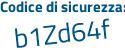 Il Codice di sicurezza è 6ac591a il tutto attaccato senza spazi