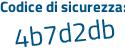 Il Codice di sicurezza è 6ae poi Zaab il tutto attaccato senza spazi