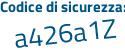 Il Codice di sicurezza è 39935 poi 15 il tutto attaccato senza spazi