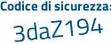 Il Codice di sicurezza è 28ad56c il tutto attaccato senza spazi