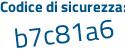 Il Codice di sicurezza è 687 segue 41dc il tutto attaccato senza spazi