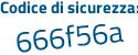 Il Codice di sicurezza è 5db812c il tutto attaccato senza spazi