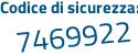 Il Codice di sicurezza è Z76 segue 5975 il tutto attaccato senza spazi