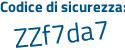 Il Codice di sicurezza è a2df5 continua con 22 il tutto attaccato senza spazi