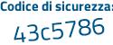 Il Codice di sicurezza è 4cce9 poi 21 il tutto attaccato senza spazi