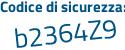 Il Codice di sicurezza è c93 poi fd28 il tutto attaccato senza spazi