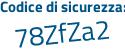 Il Codice di sicurezza è e77 poi 3caa il tutto attaccato senza spazi